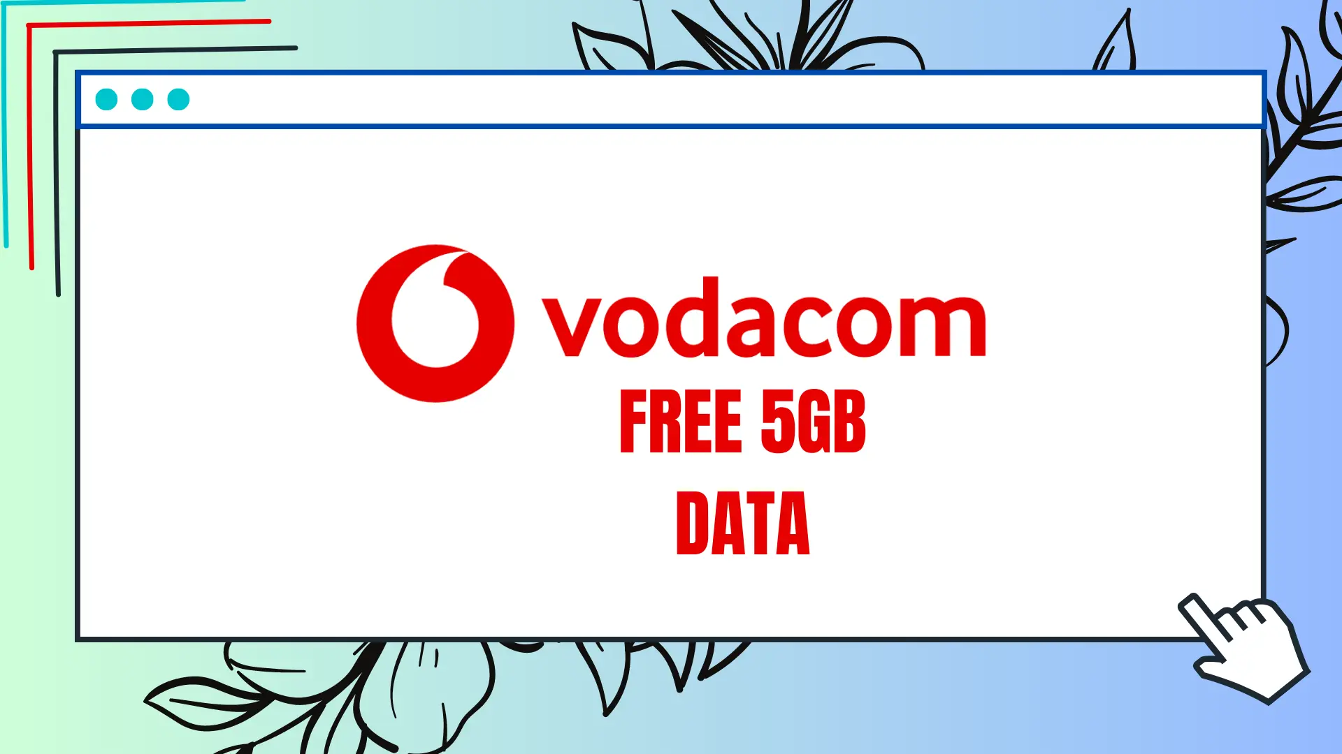 free 5GB Vodacom data