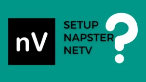 Read more about the article How to Set up Napternetv for Free Internet in 2023