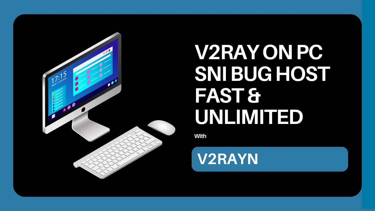 Read more about the article How to Use V2Ray on PC (with V2RayN) quick and easy setup